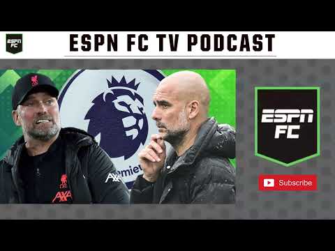 Liverpool take Premier League title to the WIRE! 🔥 | ESPN FC TV Podcast