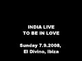 India to be in love live ibiza
