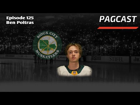 PAGCAST EPISODE 125 FEAT. SIOUX CITY MUSKETEERS F BEN POITRAS