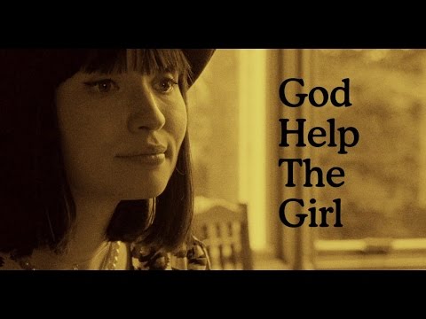 【戀夏小情歌】電影主題曲「God Help The Girl」