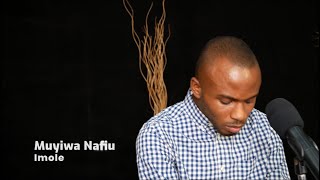Imole (Ise Oluwa)  - Muyiwa Nafiu