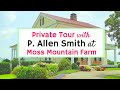 Tour P. Allen Smith's Garden Home