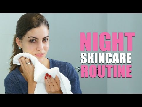 Night Time Skincare Routine