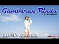 Luluk Darara Gambaran Rindu