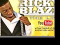 RICKY BLAZE TV THE LIFE EPISODE 1