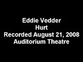 Eddie Vedder - Hurt