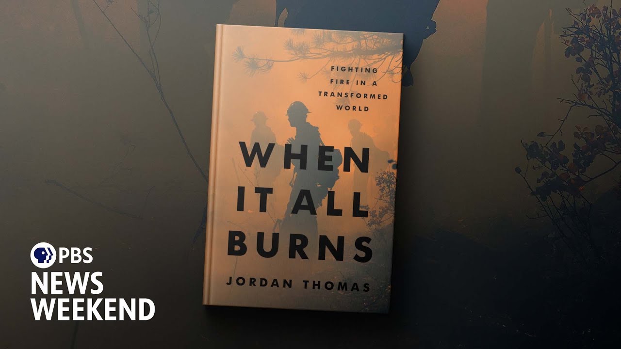 ‘When It All Burns’ recounts a historic megafire season with the elite Los Padres Hotshots