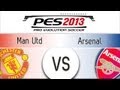 [TTB] PES 2013 Man Utd Vs Arsenal - Playthrough Commentary, Superstar Difficulty