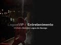LagoaVIP - Entretenimento