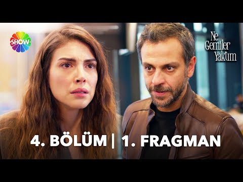Ne Gemiler Yaktım 4. Bölüm Fragmanı                                                                                                                                                                                                                       