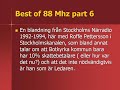 Best off 88 Mhz part6.wmv Best off 88 Mhz part6.wmv