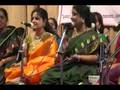 Sadhinchene-Tyagaraja pancharatna-Dr.Nagavalli & desciples