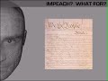 Impeach? What For?