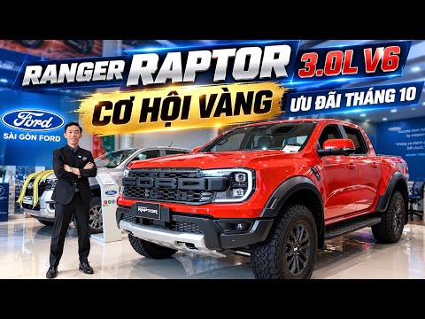 FORD RANGER RAPTOR 3.0L V6: CƠ HỘI VÀNG SỞ HỮU BÁN TẢI HIỆU NĂNG CAO