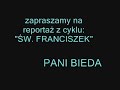 O naśladowaniu św. Franciszka: pani Bieda