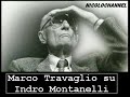Marco Travaglio su Indro Montanelli (18-6-08)
