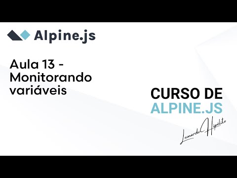Curso de #Alpine.js - Aula 13
