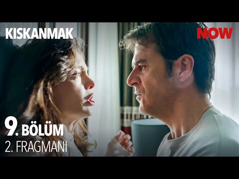Kıskanmak 9. Bölüm 2. Fragmanı                                                                                                                                                                                                                            