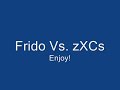 Frido Vs. zxcs.wmv