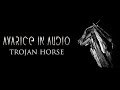 Avarice In Audio - Trojan Horse