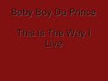 Baby Boy - This Is The Way I Live Baby Boy - This Is The Way I Live