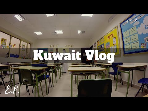 TRAVEL VLOG | Kuwait #3 My classroom