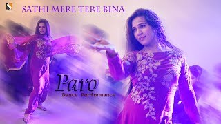 Sathi Mere  - Paarri Paro - Bollywood Dance 2018