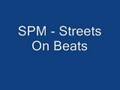SPM - Streets on Beats