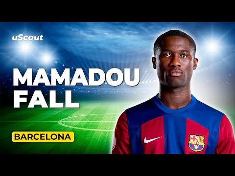 How Good Is Mamadou Fall at Barcelona B?