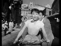 Roman Holiday - trailer 2 - AUDREY HEPBURN