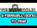 The End of an Error: A Farewell Song to MW2 by TryHardNinja