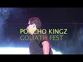 ¡Poncho Kingz y Neurótica City en Goliath Festival!