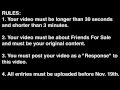 Friends For Sale's Birthday Video Contest! ENTER TO WIN!