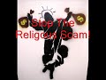 Stop The Religious Scam!