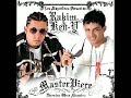Si la ves.- Rakim y ken Y