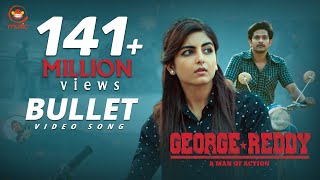 Bullet Full Video Song  George Reddy Movie  Sandee