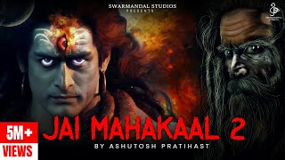 जय महाकाल 2  Jai Mahakal 2 - Ashut