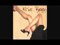 Kris Reen - I Am Too Hi
