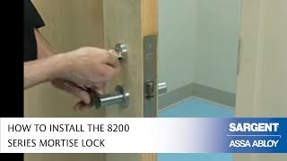 SARGENT 8200 Mortise Installation thumbnail