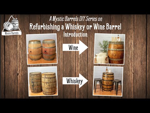 Intro: Refurbishing a Whiskey or Wine Barrel