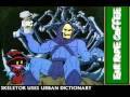 ERC - Skeletor uses Urban Dictionary