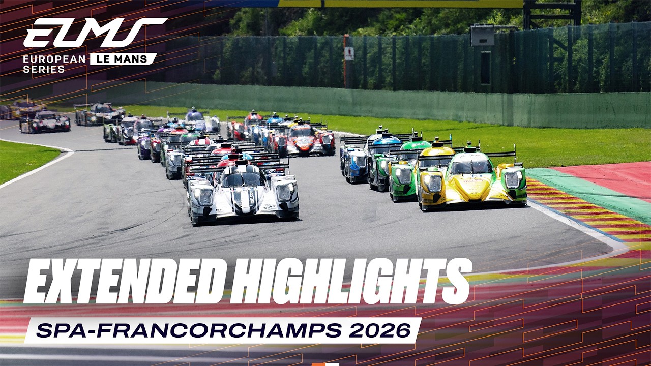 Extended Highlights | 4 Hours of Spa-Francorchamps 2026 | ELMS