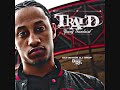 Trai 'D- Stop Drop Roll