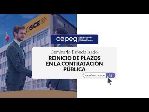Seminario sobre Reinicio de plazos en la Contratación Pública | CEPEG