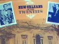 NEW ORLEANS IN THE TWENTIES NEW ORLEANS IN THE TWENTIES