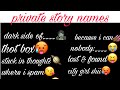 View 21 Funny Private Story Names