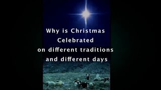 Why is Armenian Christmas on different Days
