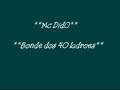 Mc Dido (bonde dos 40 ladroes)