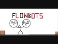 FLOWBOTS STICKMEN VIDEO