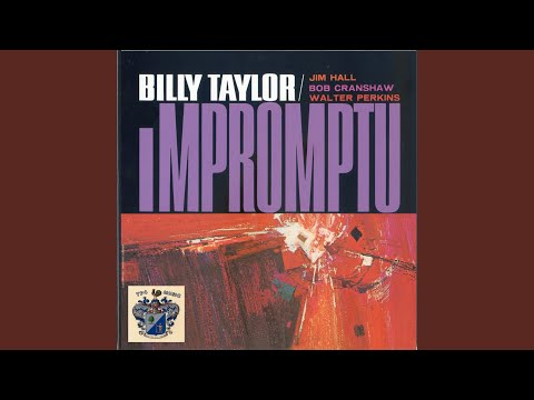 Billy Taylor – Impromtu (Full Album)